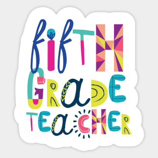 Cute 5th Grade Teacher Gift Idea Back to School Sticker